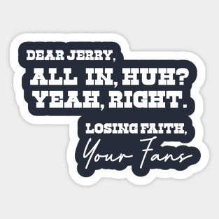 Open Letter to Jerry Jones Sticker